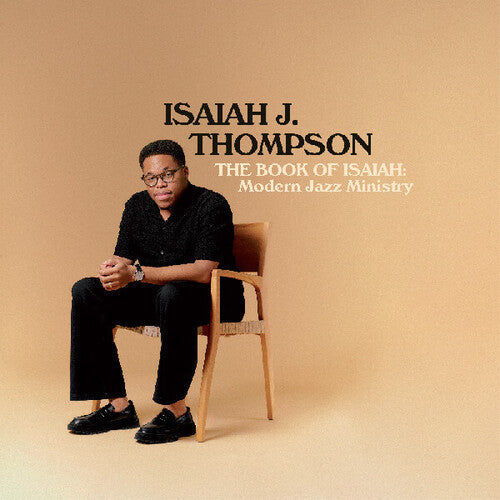 Isaiah J. Thompson - The Book of Isaiah : Le ministère du jazz moderne