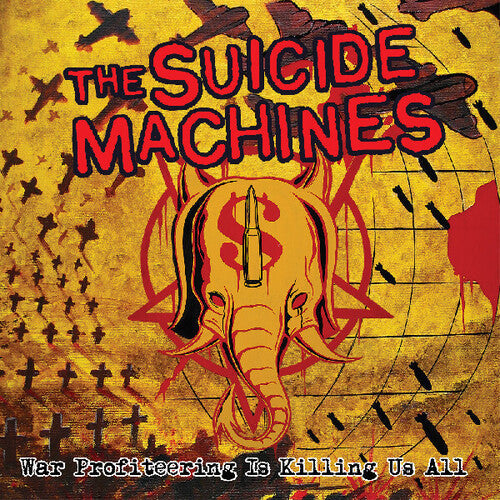 The Suicide Machines - La spéculation de guerre nous tue tous [Rouge]