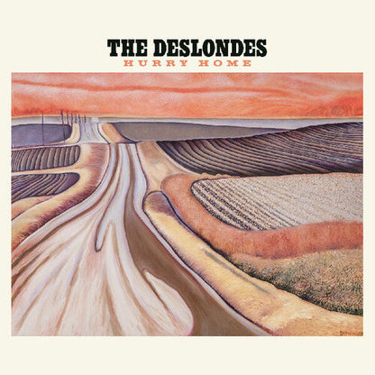 Deslondes - Hurry Home [Or]
